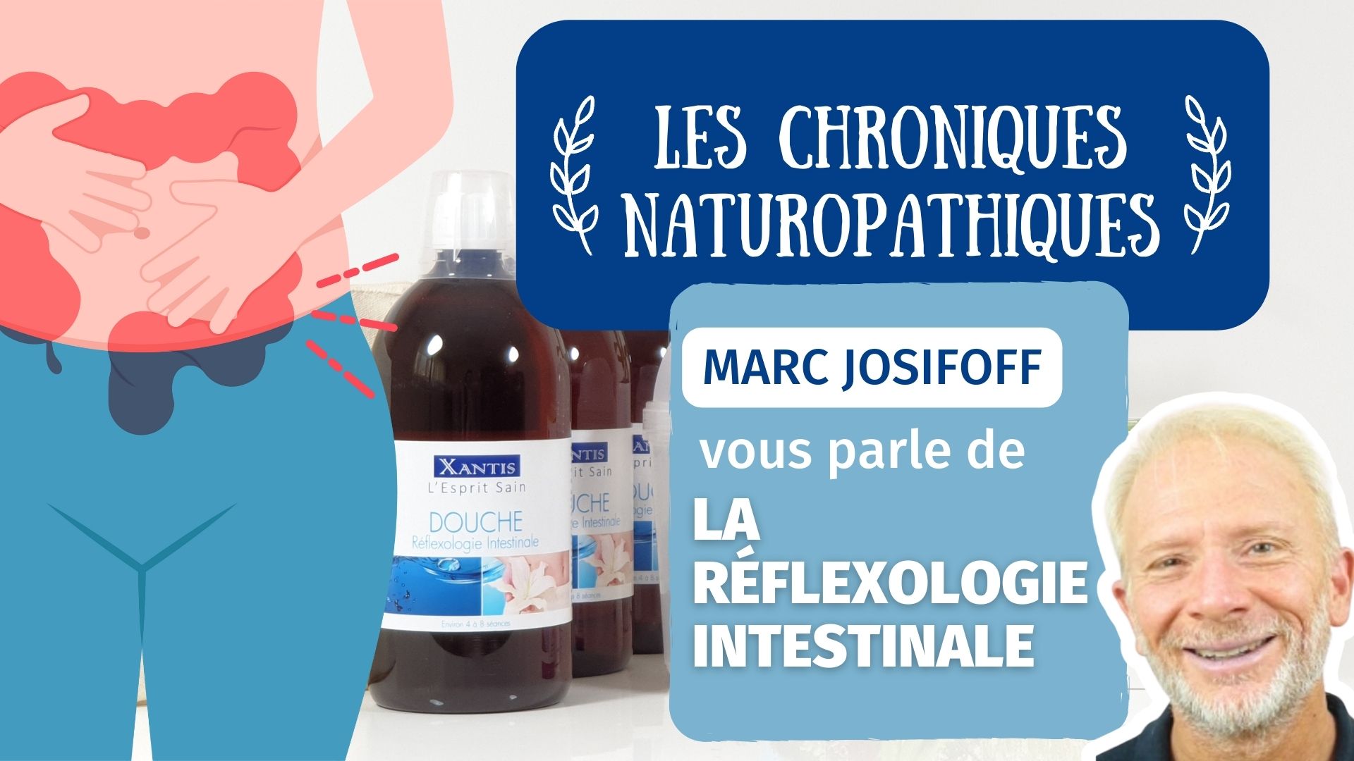 LA RÉFLEXOLOGIE INTESTINALE vidéo par  Marc JOSIFOFF